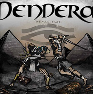 dendera we must fight