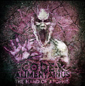 CODEX ALIMENTARIUS - THE HAND OF APOPHIS